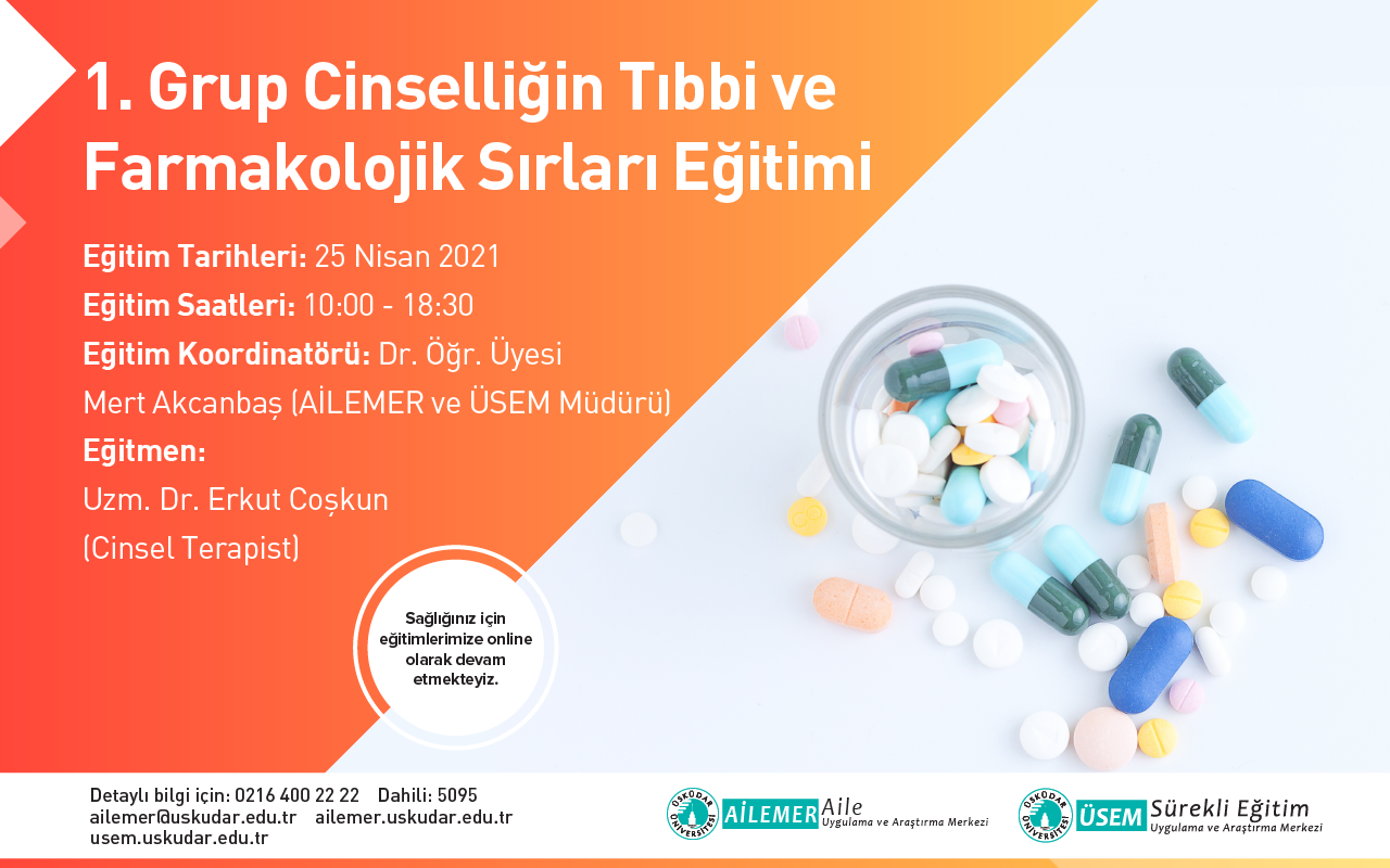 CİNSELLİĞİN TIBBİ VE FARMAKOLOJİK SIRLARI EĞİTİMİ