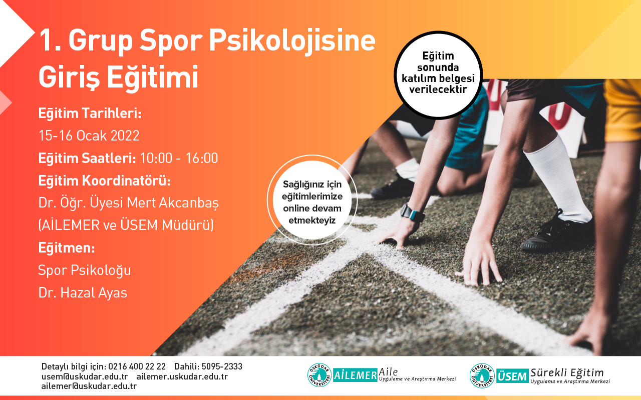 1. GRUP SPOR PSİKOLOJİSİNE GİRİŞ EĞİTİMİ